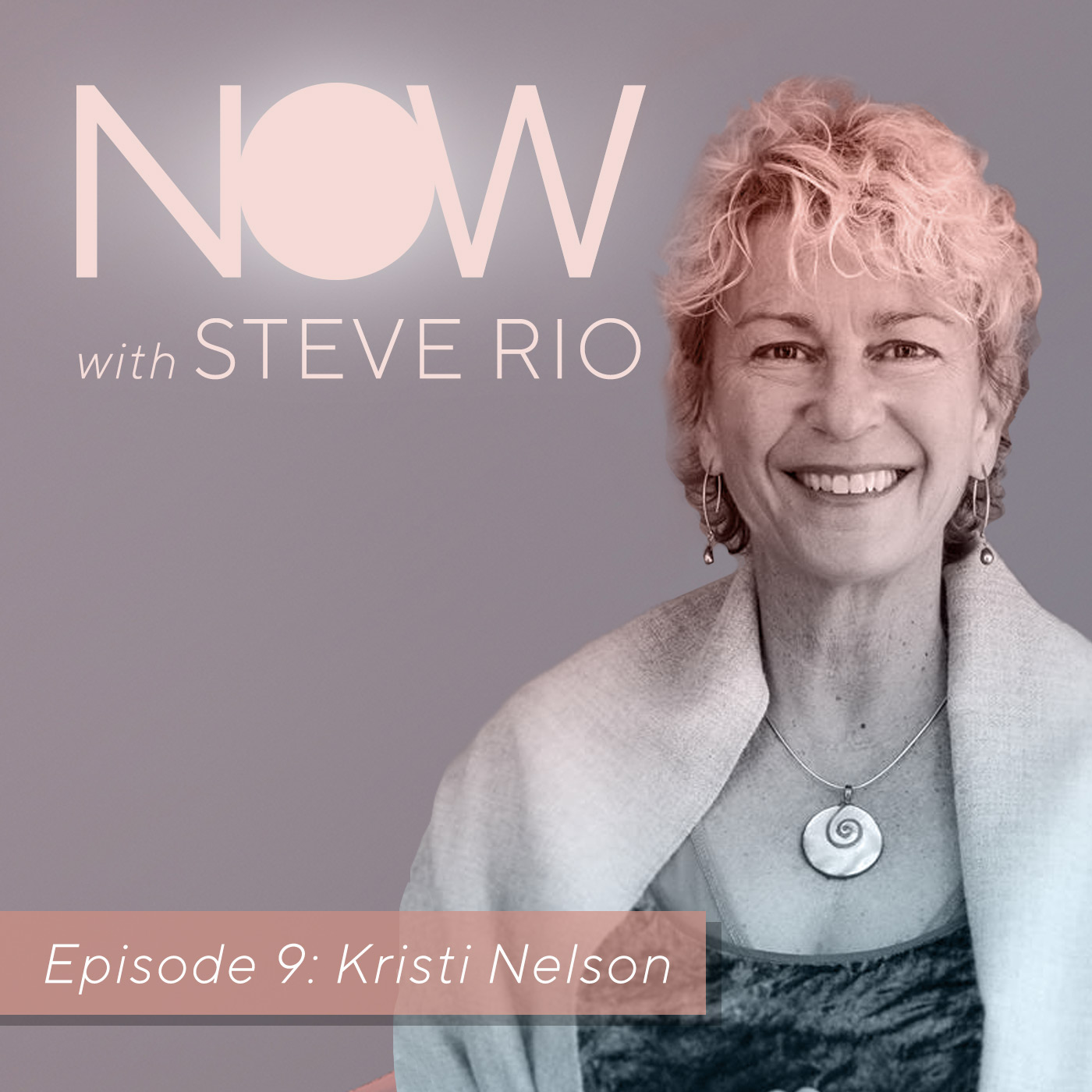 Kristi Nelson on NOW with Steve Rio