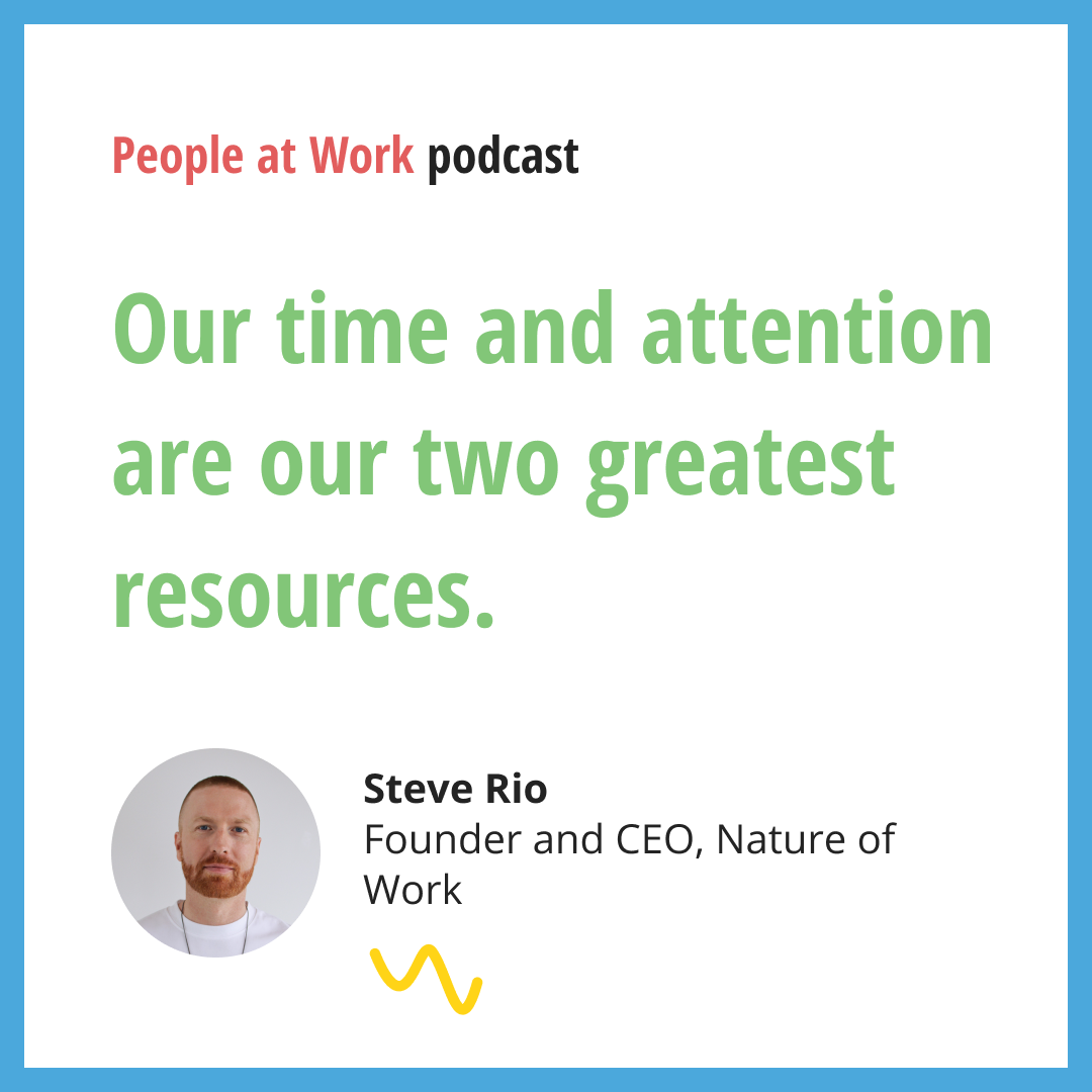 Steve Rio on the People At Work Podcast